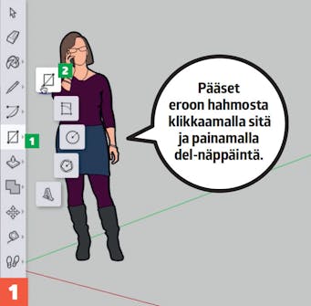 3d suunnitteluohjelma: SketchUp suunnitteluohjelma Simple Template 3d suunnitteluohjelma: Pääset eroon hahmosta klikkaamalla sitä ja painamalla del-näppäintä.